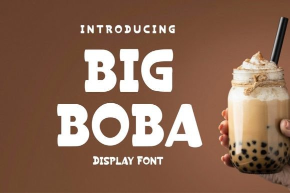 Big Boba: A Playful Display Font for Modern Creators