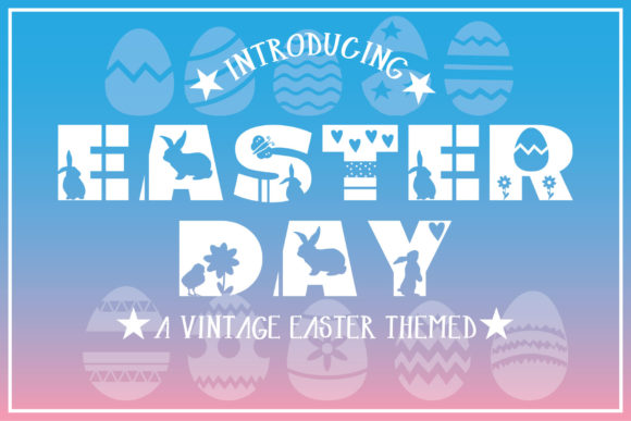 Celebrate the Season with Easter Day Font