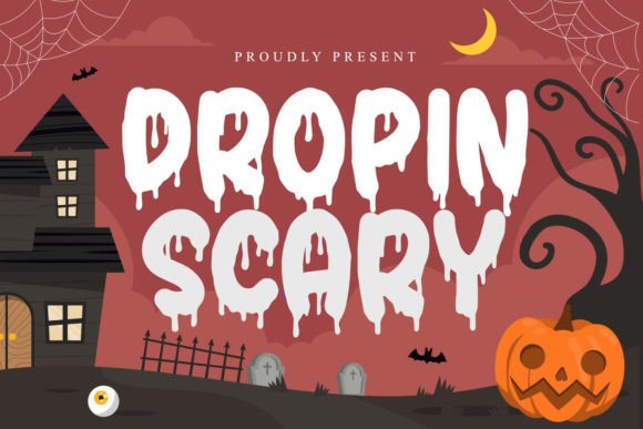 Dropin Scary: The Blood-Dripping Typeface for Halloween Horror