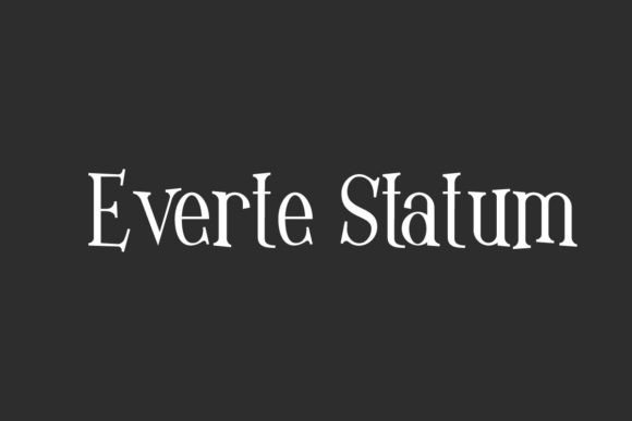 Everte Statum: A Magical Font for Whimsical Branding