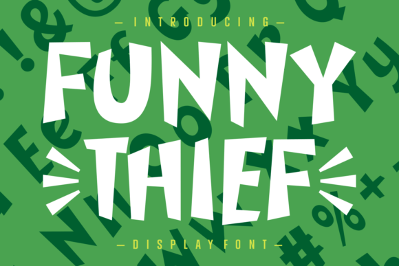 Funny Thief: The Playful Typeface That Steals the Show