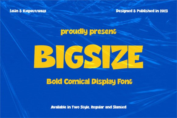 Inject Instant Personality with the Bigsize Display Typeface