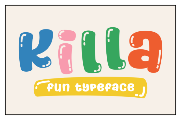 Killa Typeface: Unleash Playful Energy in Your Designs
