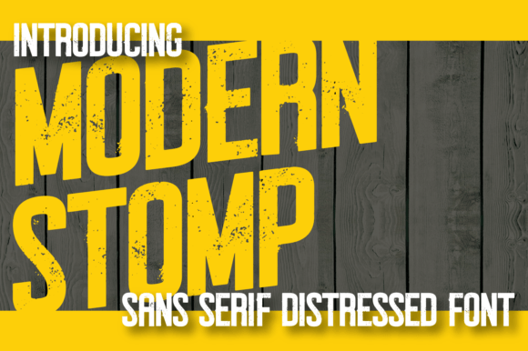 Modern Stomp: Gritty Display Typography for Bold Designs