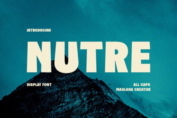 Nutre: The Bold Display Font Your Creative Toolkit Needs