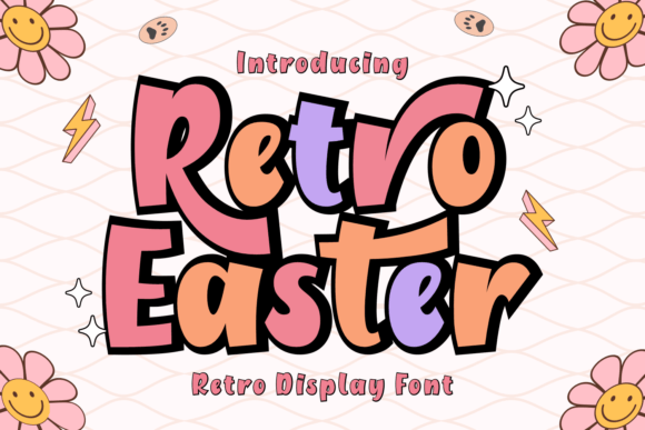 Retro Easter: A Groovy Typeface for Bold Branding