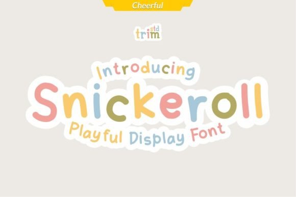Snickeroll: The Playful Font That Brings Joy to Your Designs