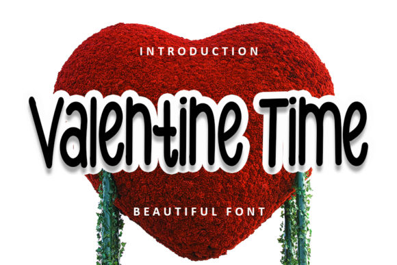 Valentine Time: A Charming Font for Whimsical Projects